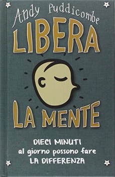 libera la tua mente