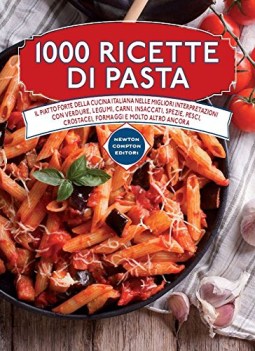 1000 ricette di pasta