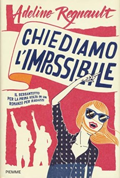 chiediamo l\'impossibile