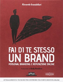 fai di te stesso un brand personal branding e reputazione online