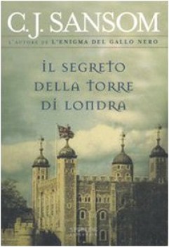 segreto della torre di londra