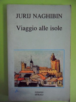 viaggio alle isole