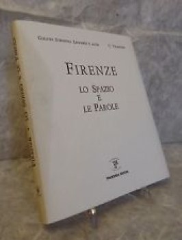 firenze lo spazio e le parole