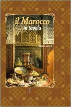 marocco in tavola ediz illustrata