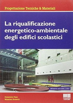 riqualificazione energeticoambientale degli edifici scolastici