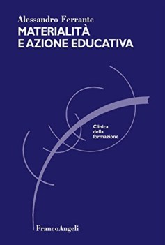 materialit e azione educativa