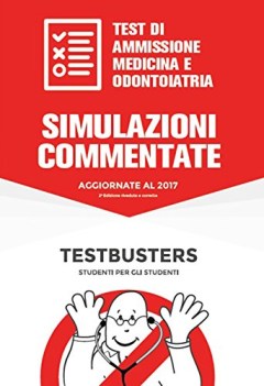 simulazioni commentate test di ammissione medicina e odontoiatria