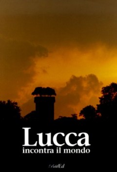 lucca incontra il mondo