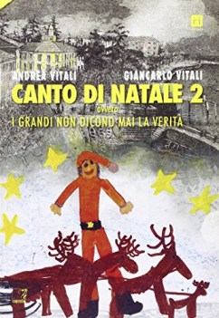 canto di natale ovvero i grandi non dicono mai la verit 2