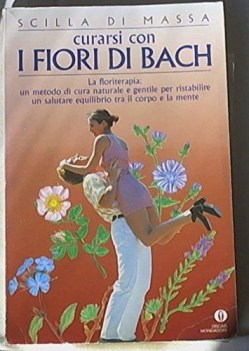 curarsi con i fiori di bach