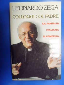 colloqui col padre. la famiglia italiana si confessa