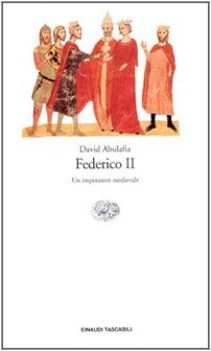 federico II un imperatore medievale