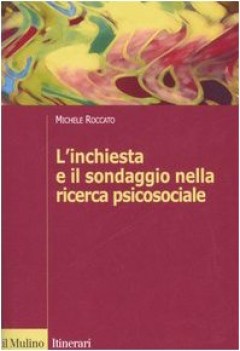 inchiesta e il sondaggio nella ricerca psicosociale