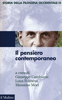 pensiero contemporaneo (storia della filosofia occ. 6)