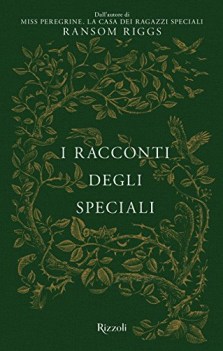 racconti degli speciali miss peregrine