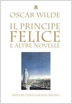 principe felice e altre novelle