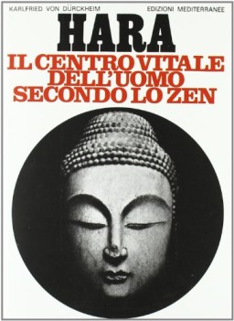 hara centro vitale delluomo secondo lo zen