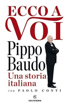 ecco a voi una storia italiana pippo baudo