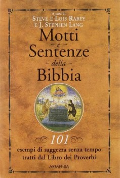 motti e sentenze della bibbia 101 esempi di saggezza senza tempo trat