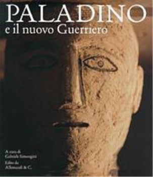 mimmo paladino e il nuovo guerriero la scultura come cosmogoni