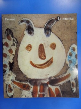 picasso. la ceramica