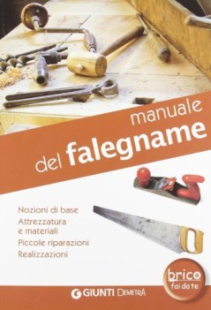 manuale del falegname nozioni di base attrezzatura e materiali picc