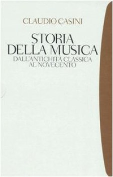 storia della musica dall\'antichita classica al novecento