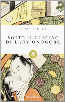 sotto il cuscino di lady onogoro