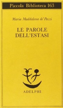 parole dell\'estasi