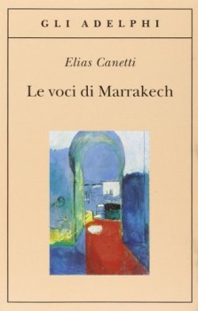 voci di marrakech note di un viaggio