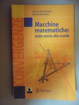 macchine matematiche: dalla storia alla scuola