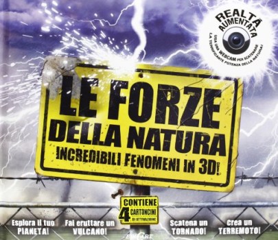 forze della natura libro 3d ediz illustrata