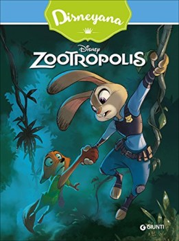 zootropolis ediz illustrata