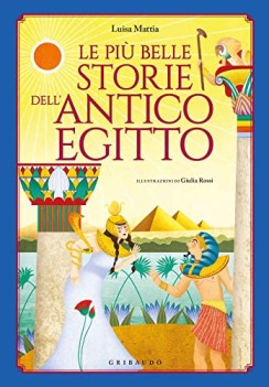 piu belle storie dell\'antico egitto