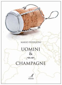 uomini e champagne