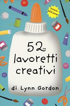 52 lavoretti creativi carte ediz. a colori