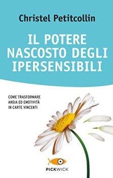 potere nascosto degli ipersensibili