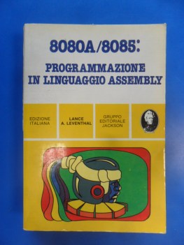 8080A/8085: programmazione in linguaggio assembly