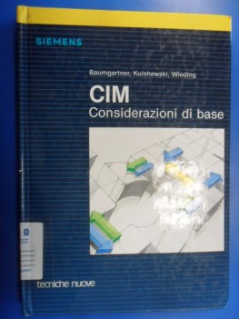 cim considerazioni di base