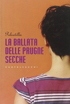 ballata delle prugne secche