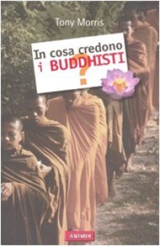 in cosa credono i buddhisti