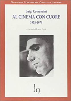 al cinema con cuore 1938 1974