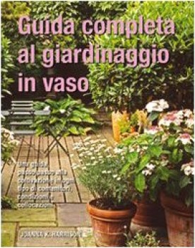 guida completa al giardinaggio in vaso