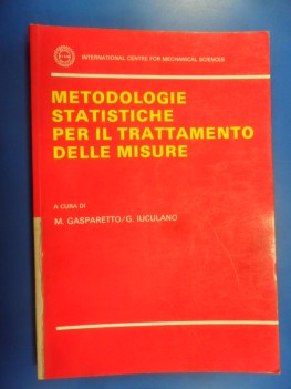 metodologie statistiche per il trattamento delle misure