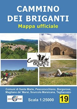 cammino dei briganti comuni di sante marie tagliacozzo borgorose m