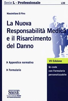 nuova responsabilitmedica e il risarcimento del danno con cont