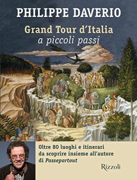 grand tour d\'italia a piccoli passi