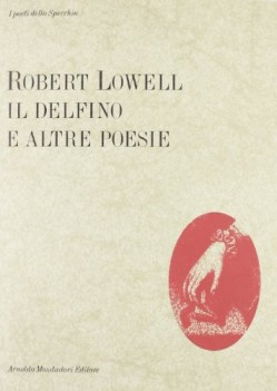 delfino e altre poesie