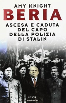 beria ascesa e caduta del capo della polizia di stalin