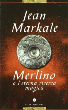 merlino o l\'eterna ricerca magica